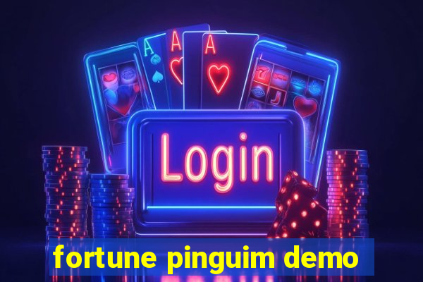 fortune pinguim demo